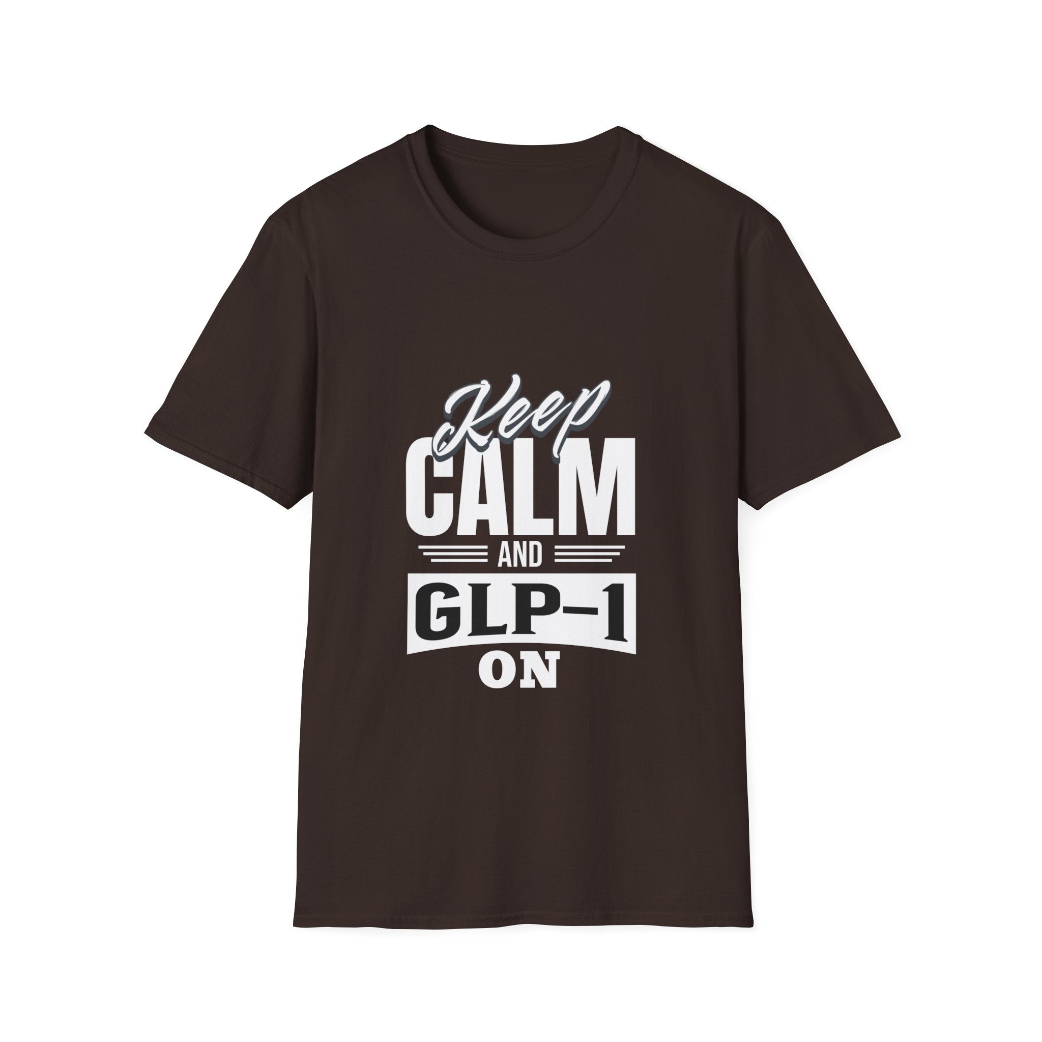 Keep Calm and GLP-1 On T-Shirt: Stay Cool and Motivated!