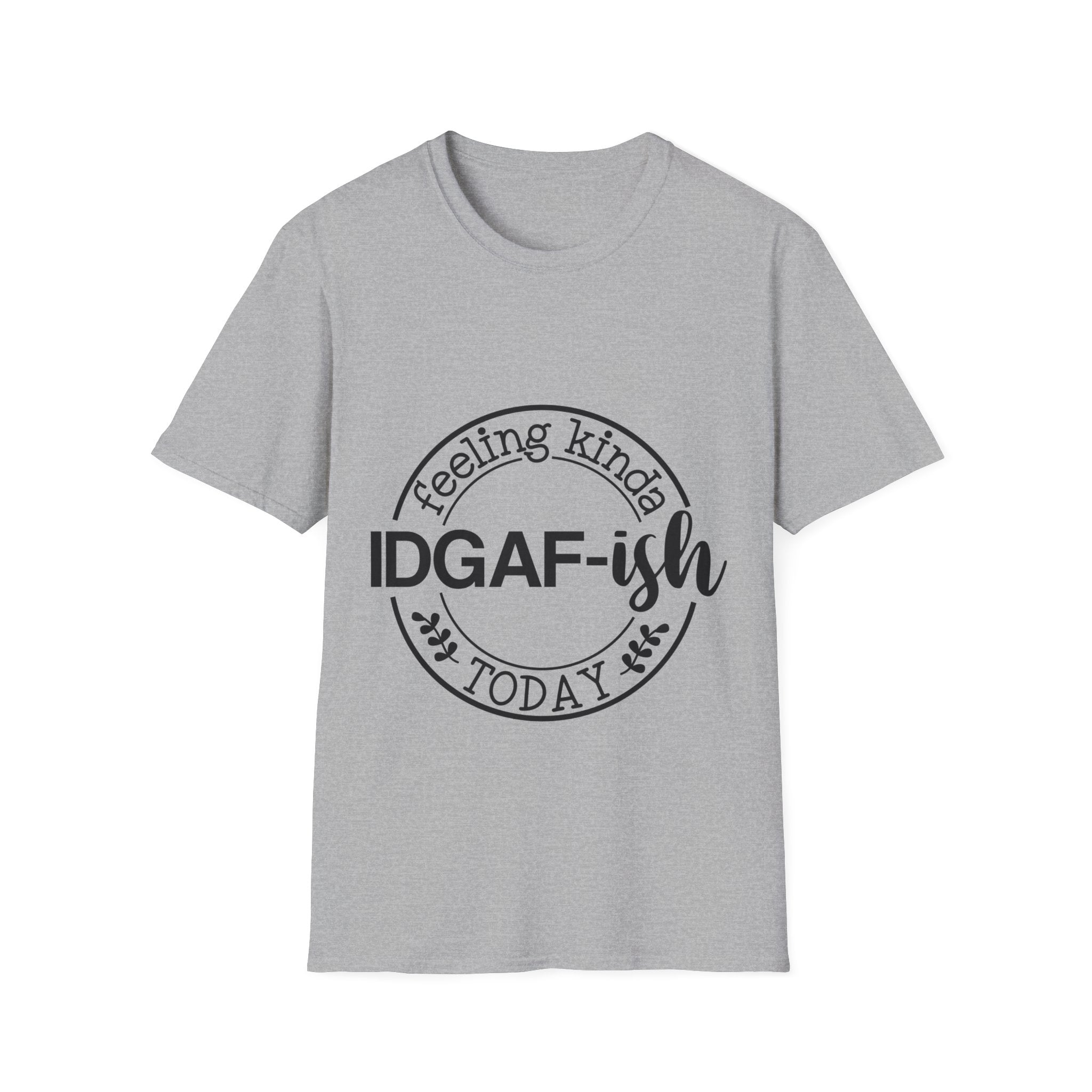 Feeling Kind of IDGAFish Today T-Shirt: Bold and Unapologetic!